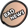 TITOLO: Bad News | GENERE: love