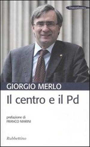 Presentazione del libro di Giorgio Merlo 
