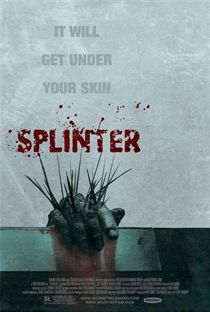 Splinter (2008) di Toby Wilkins