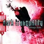 Dark Tranquillity - Monochromatic Stains