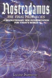 Nostradamus - Interpretazione: Luciano Sampietro